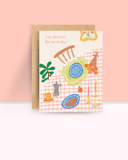 You Deserve the Best Day Card