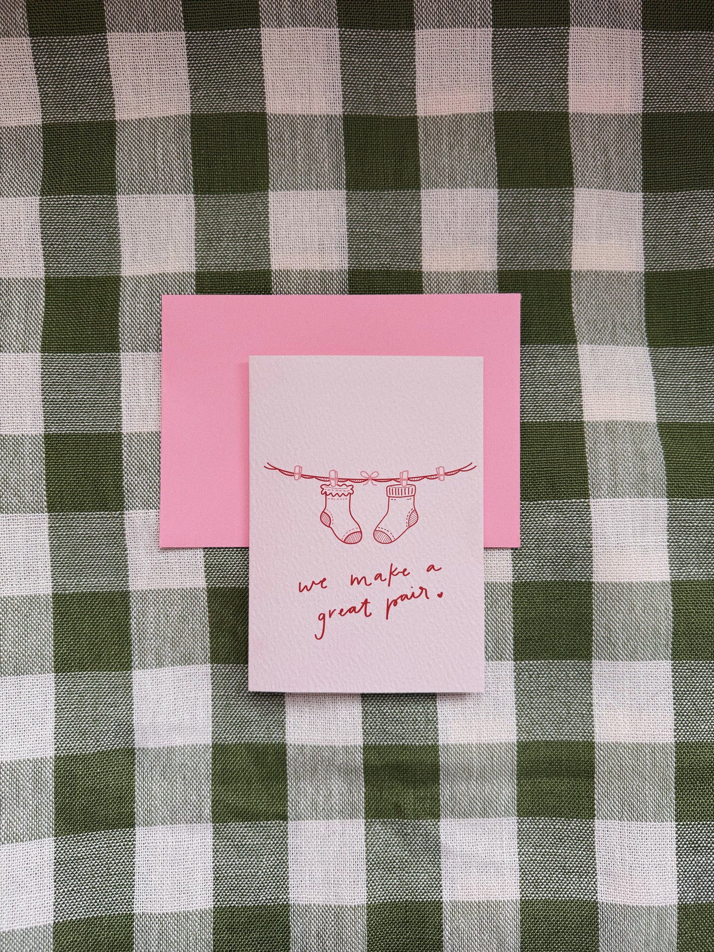 We Make a Great Pair Greeting Card